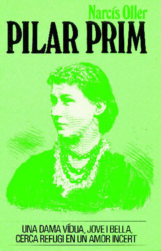 "Pilar Prim", de Narcís Oller