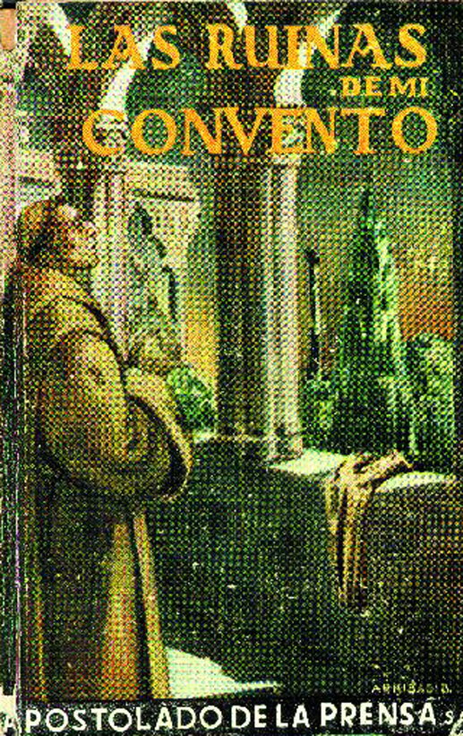 "Las ruinas de mi convento", de Ferran Patxot