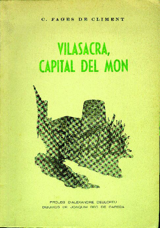 Vilasacra, capital del món