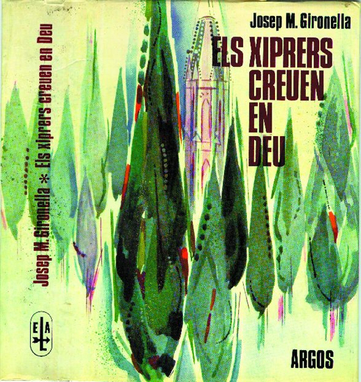 Portada d' "Els xiprers creuen en D&eacute;u"