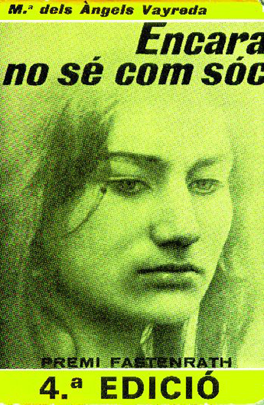 "Encara no s&eacute; com s&oacute;c", de M. &Agrave;ngels Vayreda