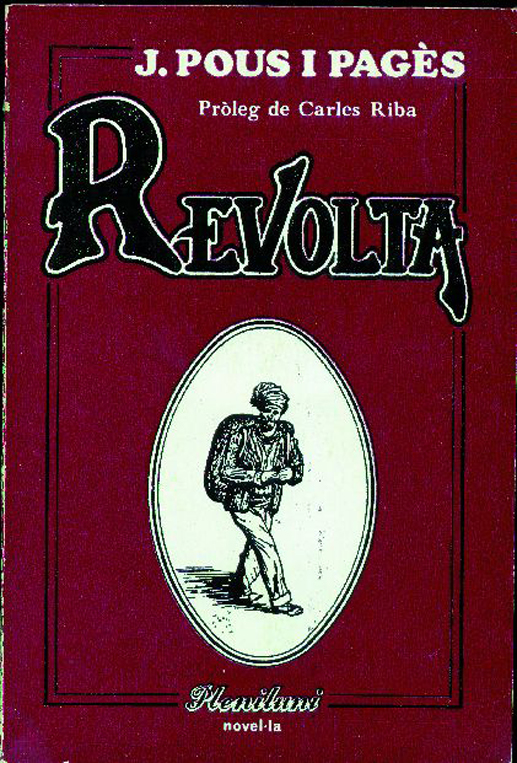 "Revolta", de Josep Pous i Pagès