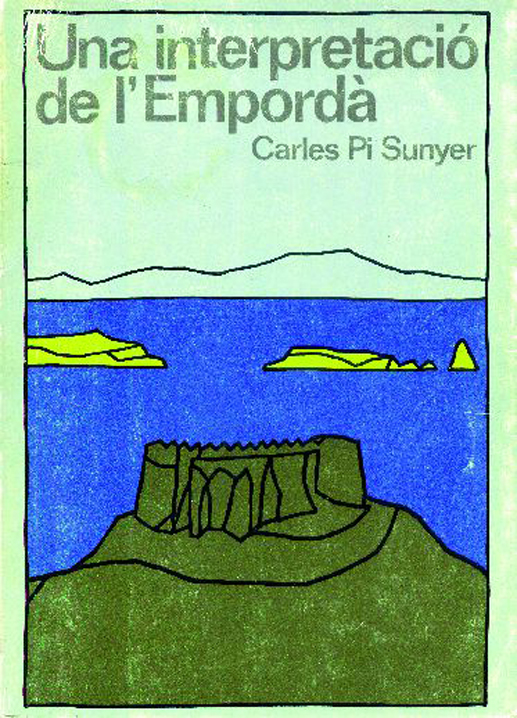 "Una interpretaci&oacute; de l'Empord&agrave;", de Carles Pi i Sunyer