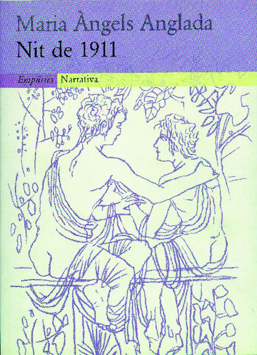 "Nit de 1911", de Maria &Agrave;ngels Anglada