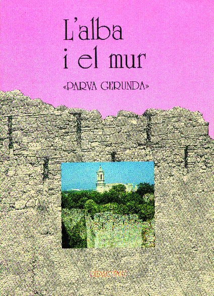 Portada de "L'Alba i el mur"