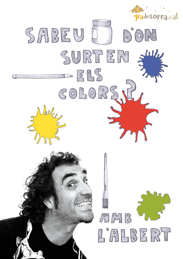 Albert Quintana - Gra de Sorra-Sabeu d'on surten els colors? (opció de taller)