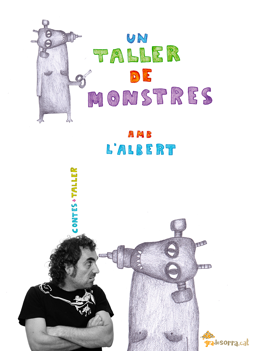 Albert Quintana - Gra de Sorra-Un taller de monstres (contes i taller)