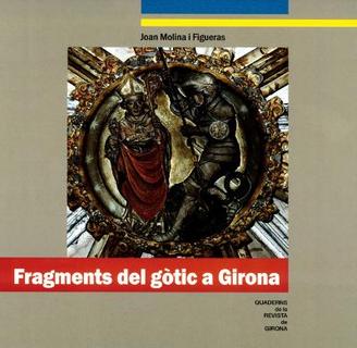 Fragments del gòtic a Girona