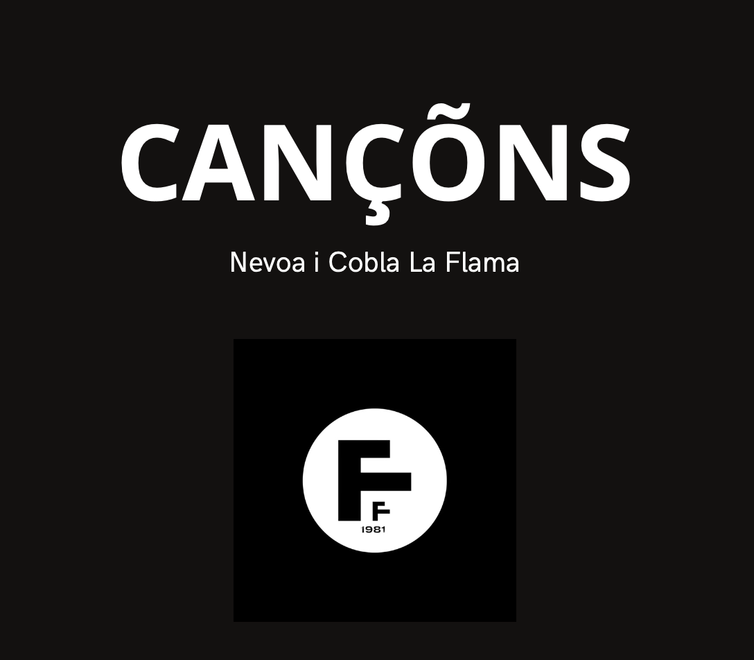 Cobla La Flama de Farners-Cançõns - La Flama de Farners & Névoa