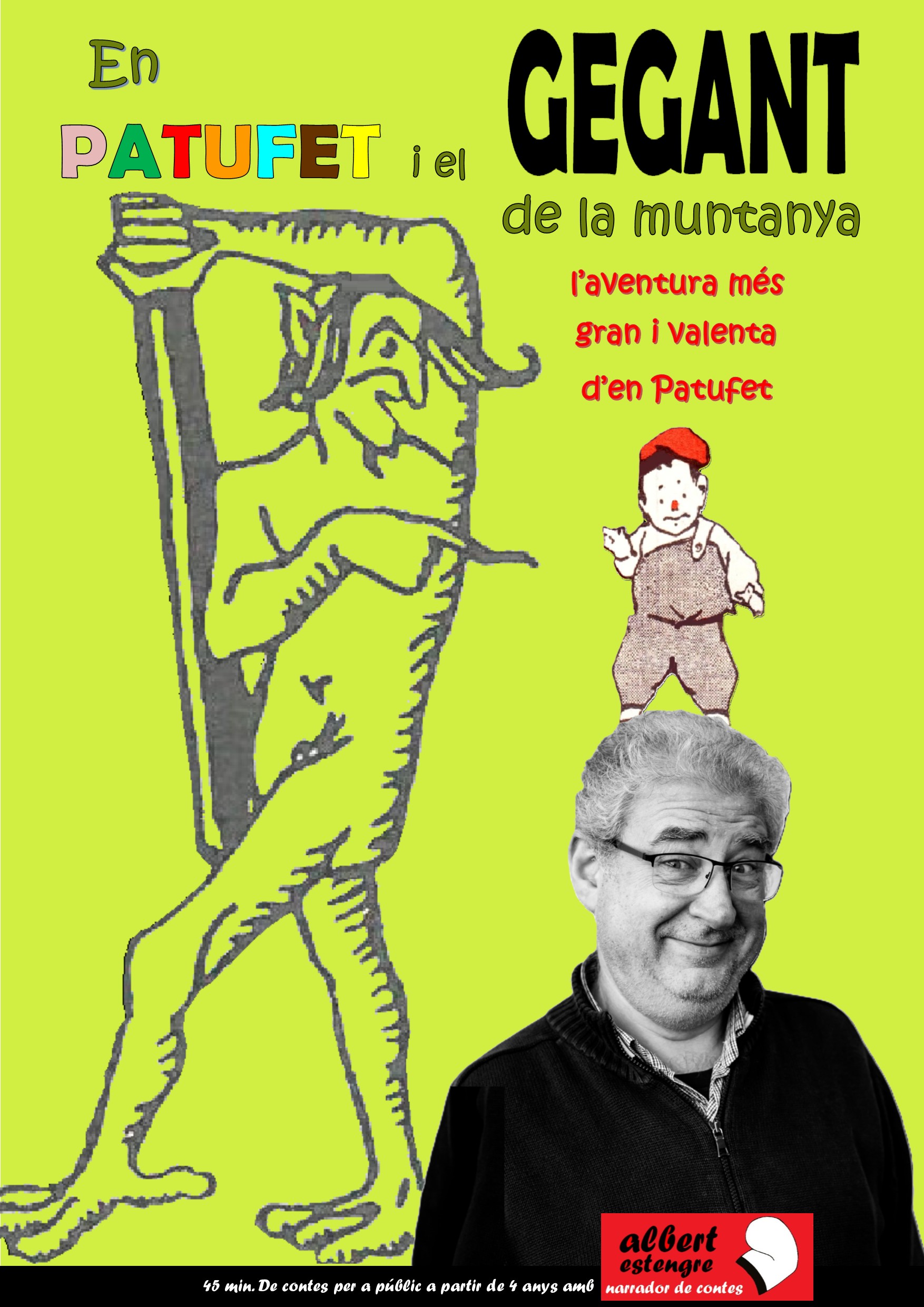 Albert Estengre 30 Anys de Contes-En Patufet i el gegant de la muntanya
