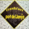 Frankfurt Port de Llançà