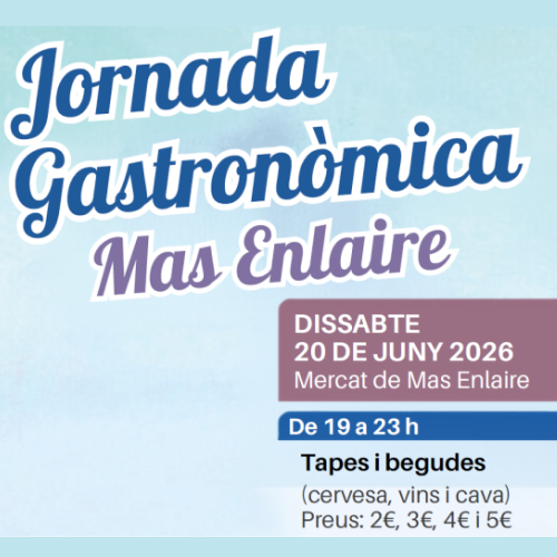 Jornada gastronòmica del Mercat de Mas Enlaire