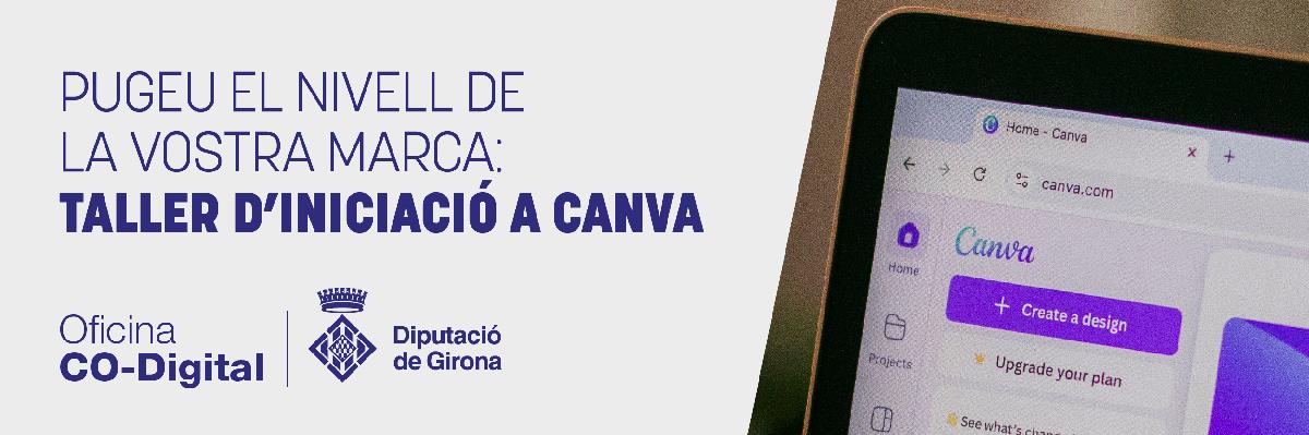 Pugeu el nivell de la vostra marca: Taller d'iniciació a Canva