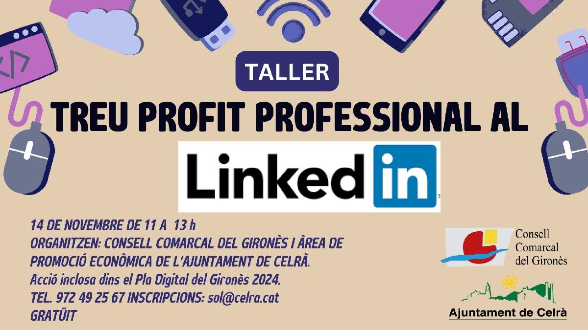 Taller: treu profit professional al Linkedin.