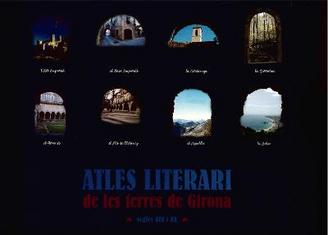 Atles literari de les terres de Girona-Segles XIX i XX-