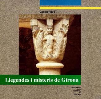 Llegendes i misteris de Girona