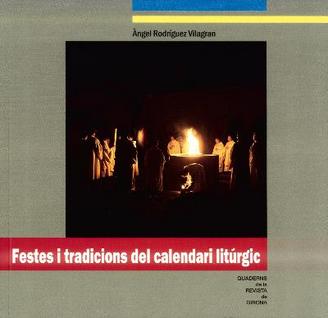 Festes i tradicions del calendari litúrgic