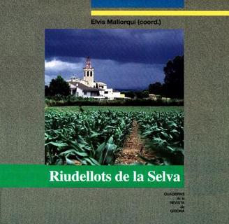 Riudellots de la Selva