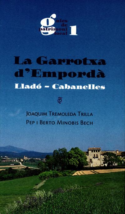 La Garrotxa d'Empordà. Lladó, Cabanelles