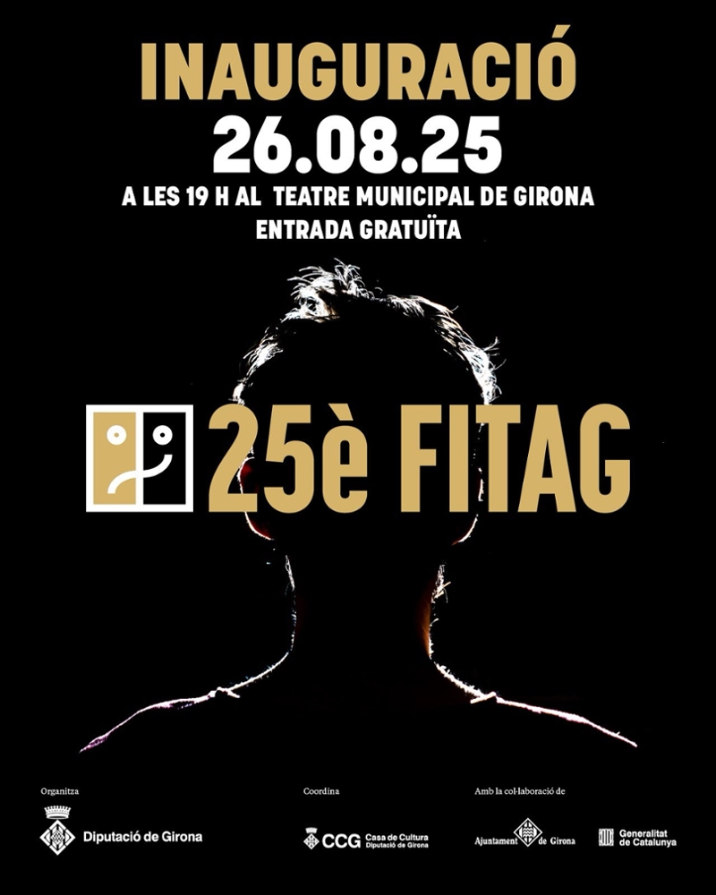Foto : El FITAG celebra 25 edicions d'amor pel teatre amb el propòsit de projectar el festival amb força cap al futur
