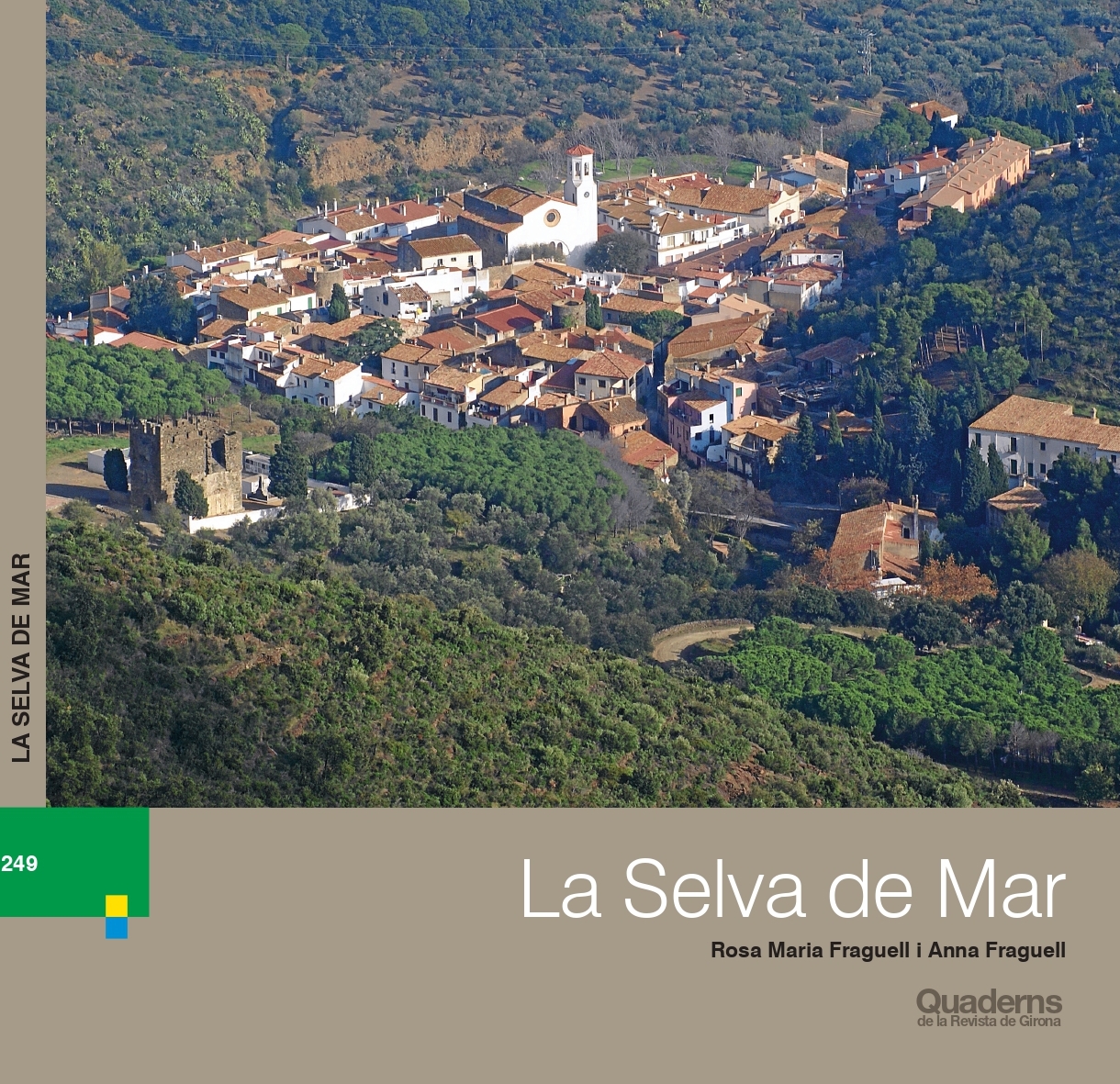 Presentació de la monografia de La Selva de Mar